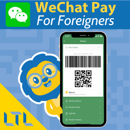 WeChat Pay For Foreigners