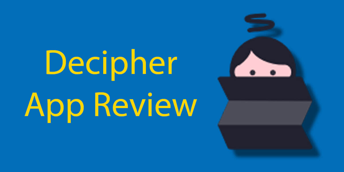 decipher tools reviews