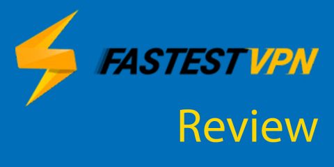FastestVPN Review - Everything You Need To Know Thumbnail