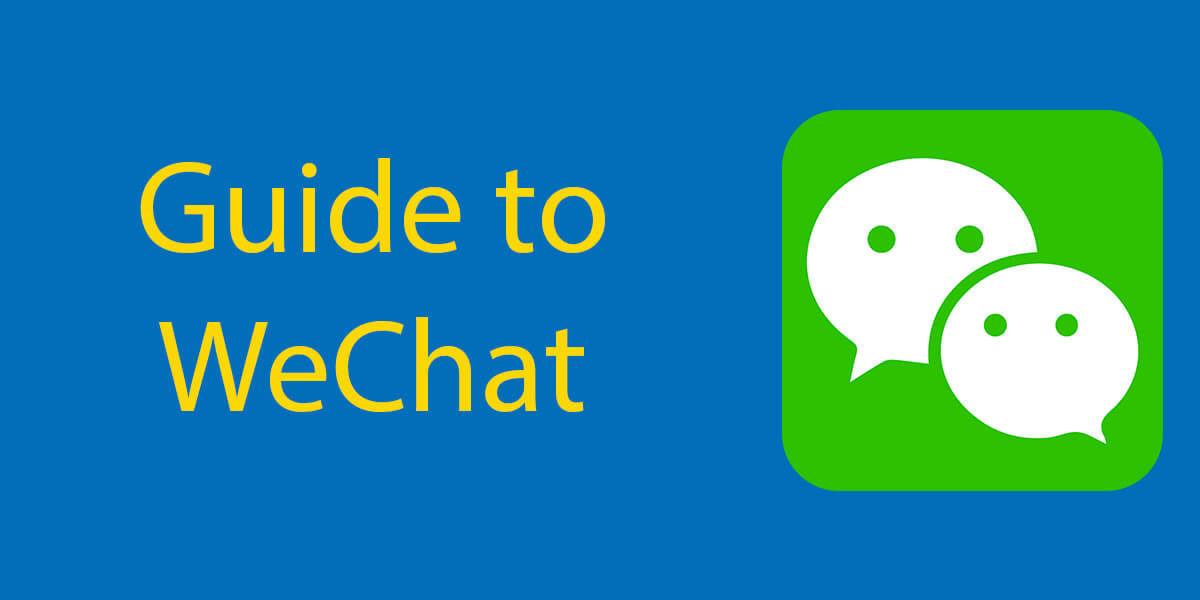 Guide to WeChat