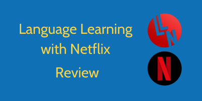 CHECK OUT OUR REVIEW - Learn Chinese with Netflix