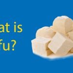 What is Tofu & How is Tofu Made? Your Questions, Answered Thumbnail