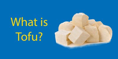What is Tofu & How is Tofu Made? Your Questions, Answered
