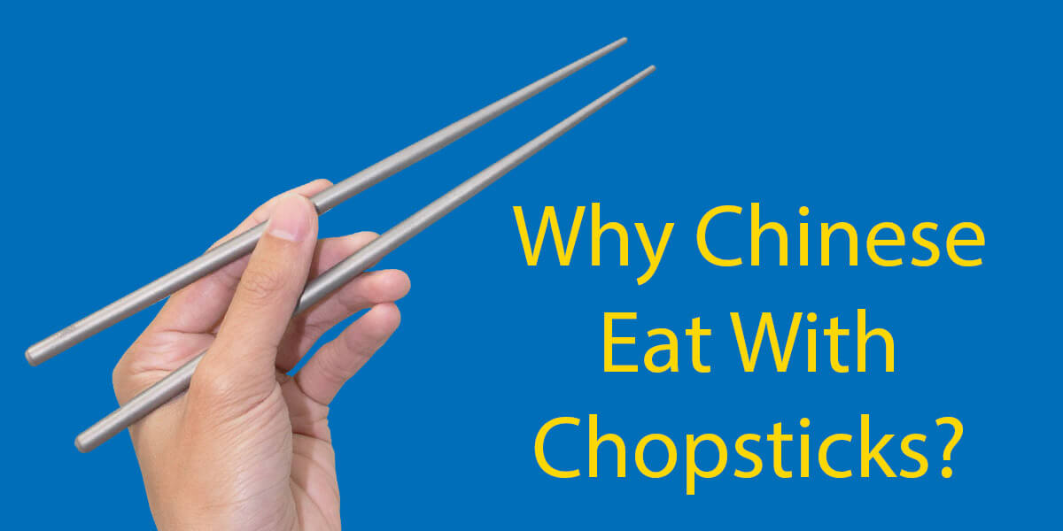why were chopsticks invented