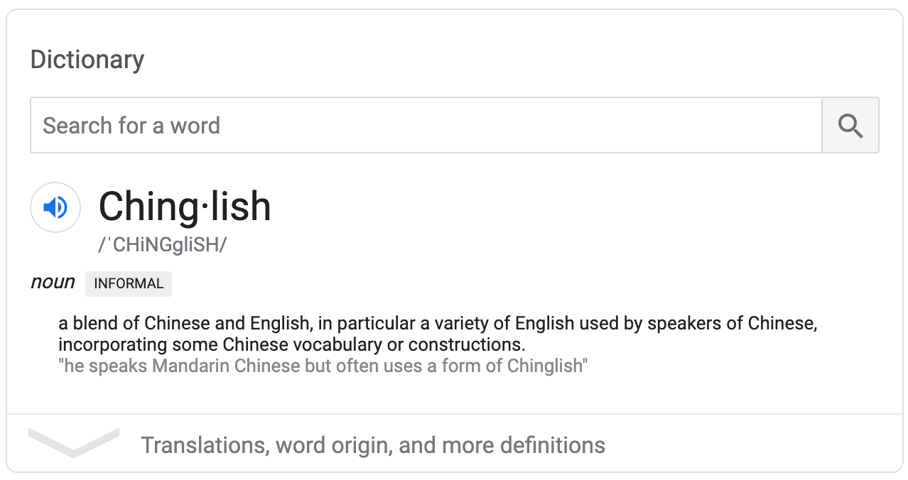 Chinglish - A Dictionary Definition