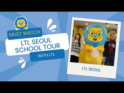 LTL Seoul Campus Tour // Study Korean With LTL in Seoul 🇰🇷