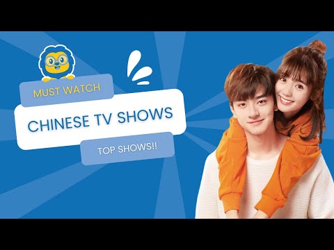 Top Chinese TV Shows (2021) ULTIMATE List of Chinese TV Shows