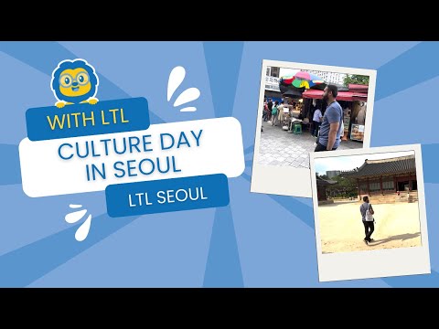 🇰🇷 LTL Seoul Culture Day: Exploring Traditional Markets, Palaces & Museums // Learn Korean in Seoul