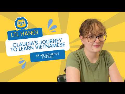 Learn Vietnamese in Hanoi 🇻🇳 | Claudia from Australia at LTL Language School