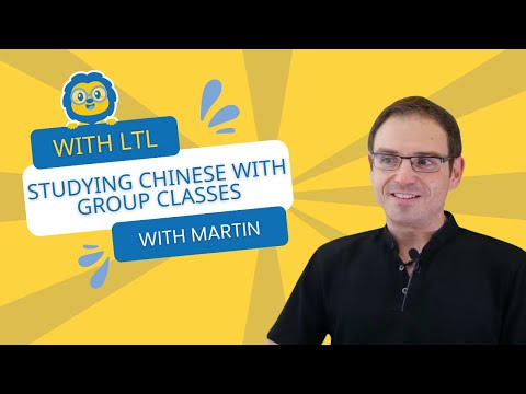 Studying Chinese with Group Classes - Martin's experience // LTL Beijing - English