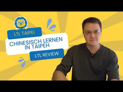 Chinesisch lernen in Taipeh: Sebastians ehrlicher LTL Erfahrungsbericht