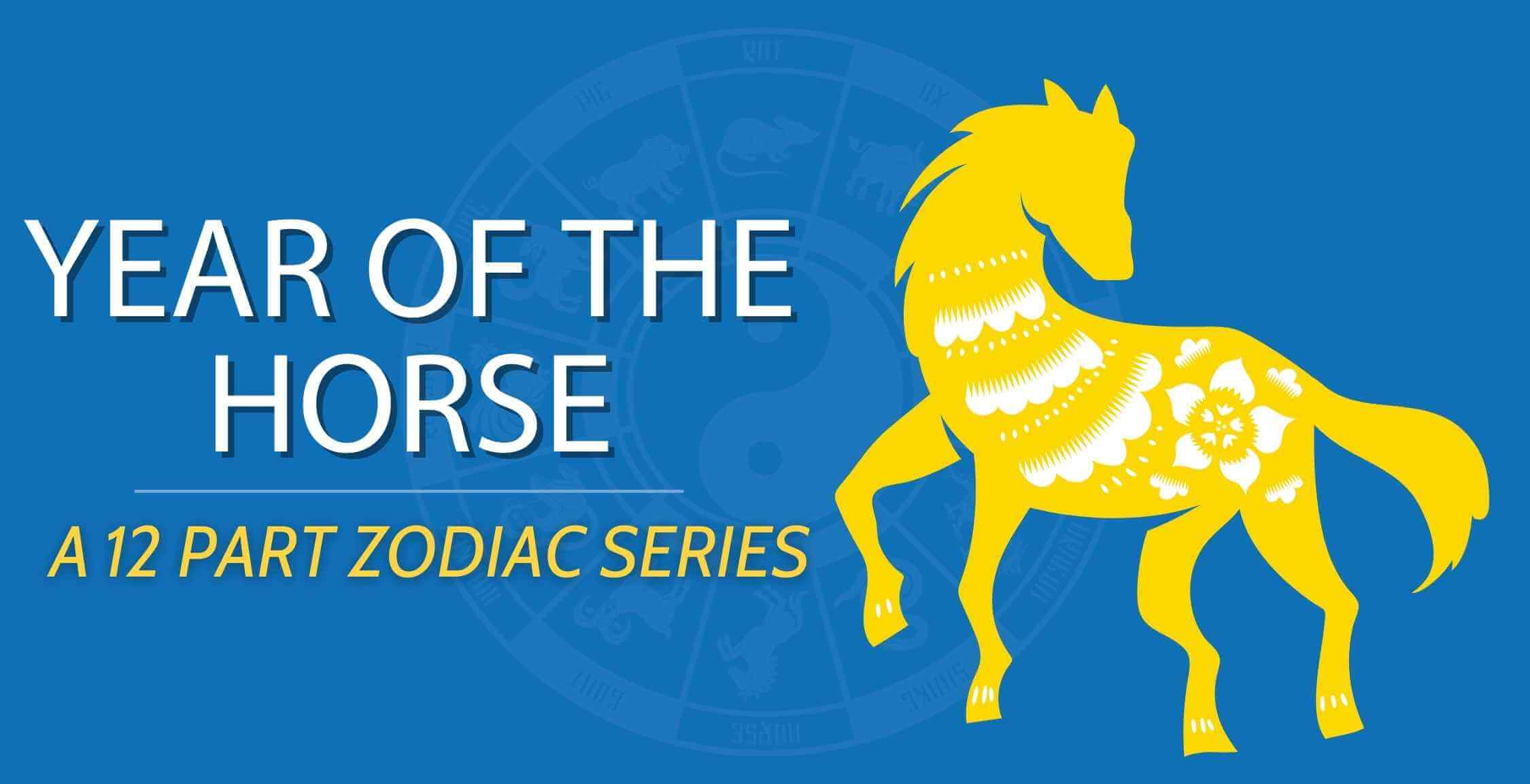 Chinese Zodiacs 🐴 Year of the Horse (Ultimate Guide)