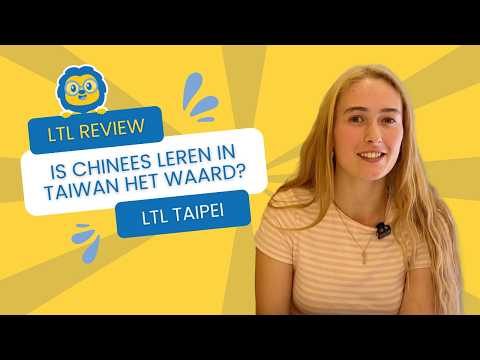 Chinees leren in Taipei // De eerlijke ervaring van Aelin // LTL Taipei Review