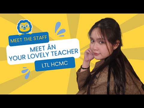 Meet Ân: The Teacher Who’ll Help You Speak Vietnamese // Meet The Staff