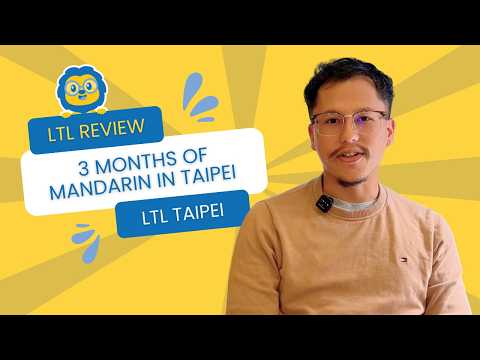 Halfway Through 6 Months Learning Chinese in Taiwan // David's Review // LTL Taipei